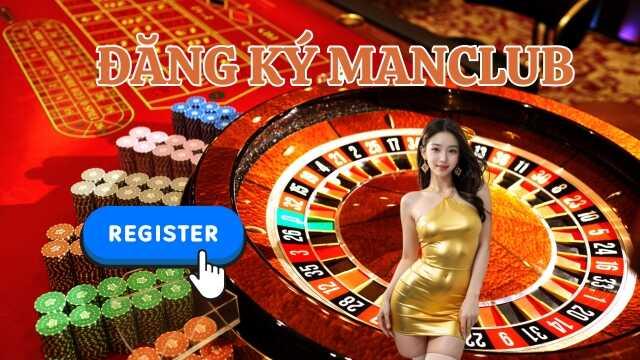 Tham khảo lợi ích khi đăng ký Manclub