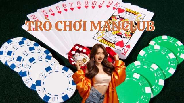Tìm hiểu tại sao trò chơi Manclub lại thu hút